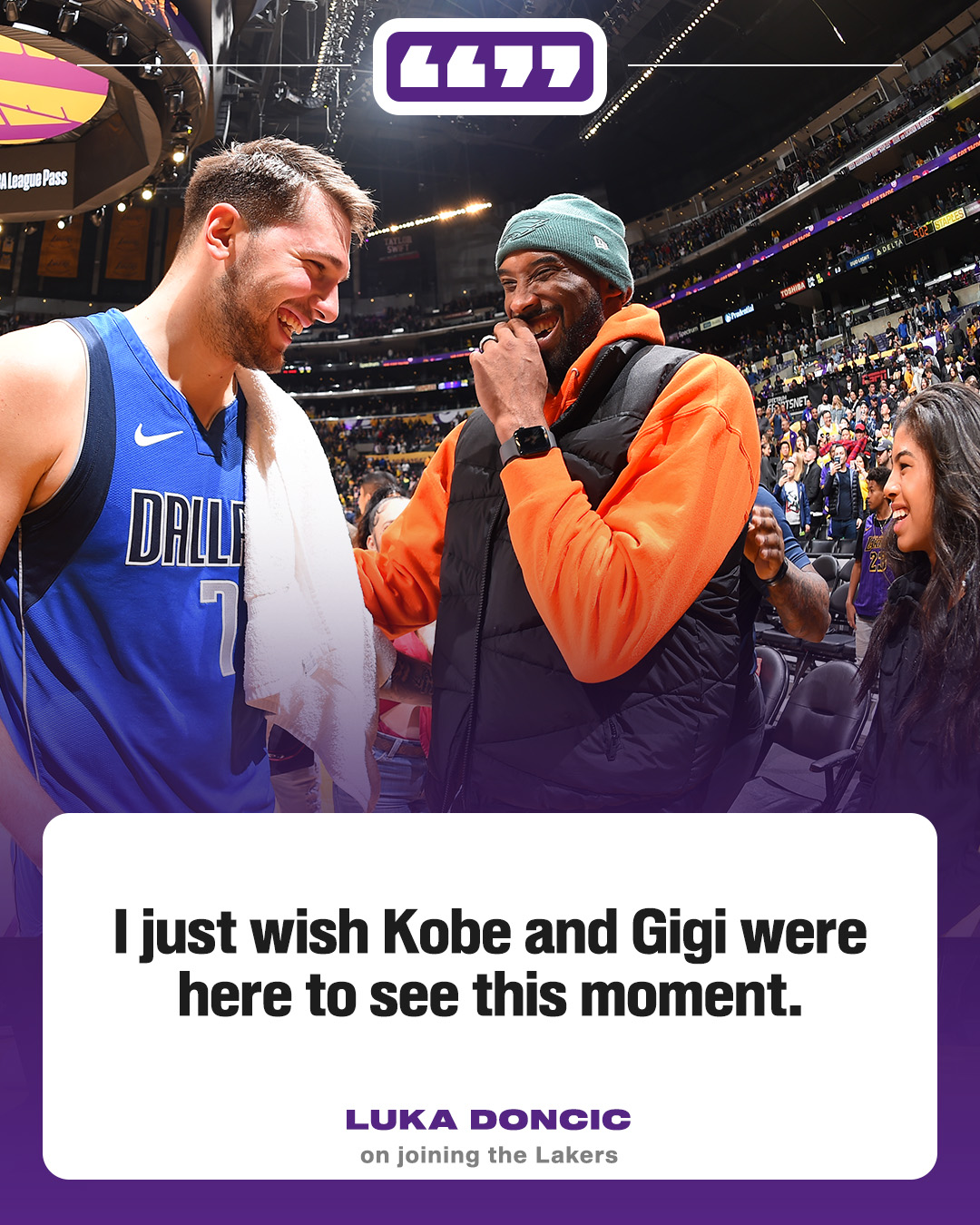  东契奇：多么希望科比和Gigi能在这见证这一刻 很高兴能来到湖人